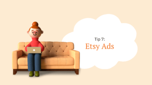 8 Etsy SEO Tips to Improve Your Shop's Visibility